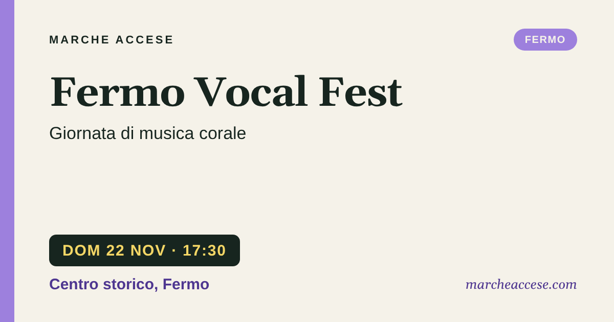 Fermo Vocal Fest | giornata di musica corale, domenica 22 novembre 2026, Centro storico, Fermo