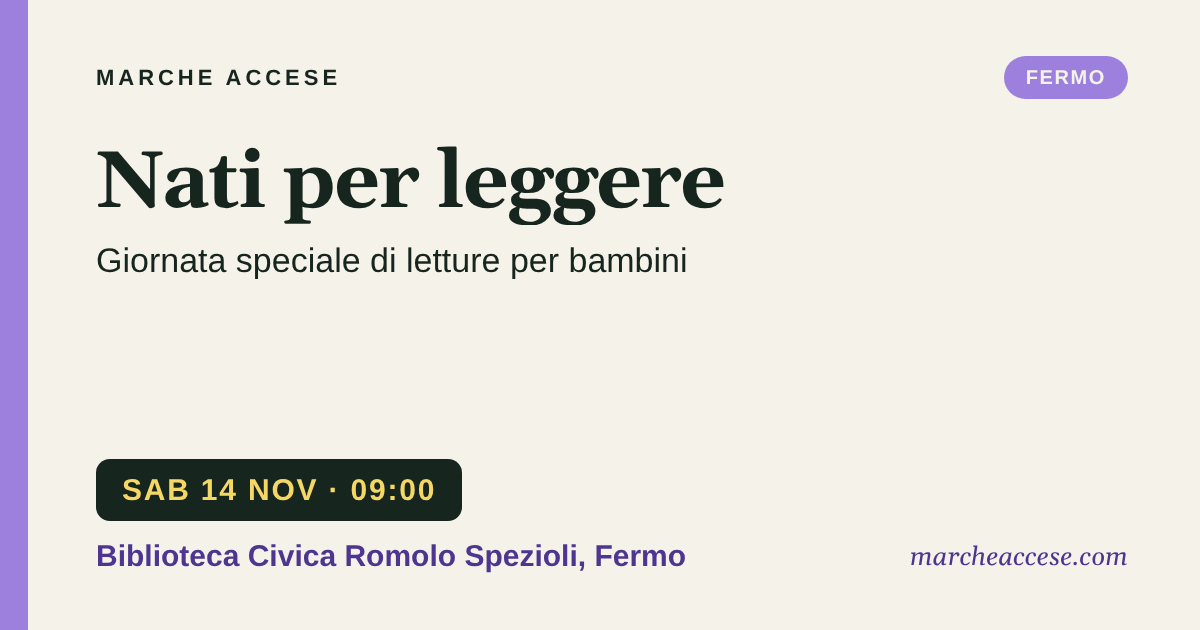 Nati per leggere | giornata speciale di letture per bambini, sabato 14 novembre 2026, Biblioteca Civica Romolo Spezioli, Fermo
