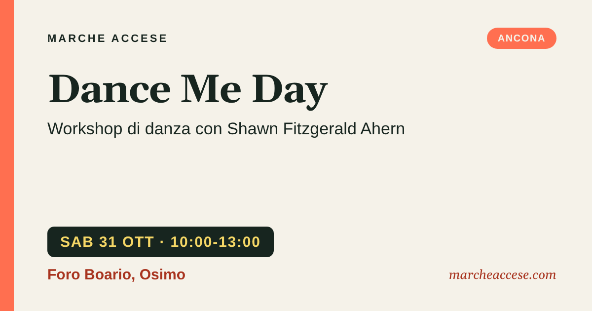 Dance Me Day | workshop di danza con Shawn Fitzgerald Ahern, sabato 31 ottobre 2026, Foro Boario, Osimo