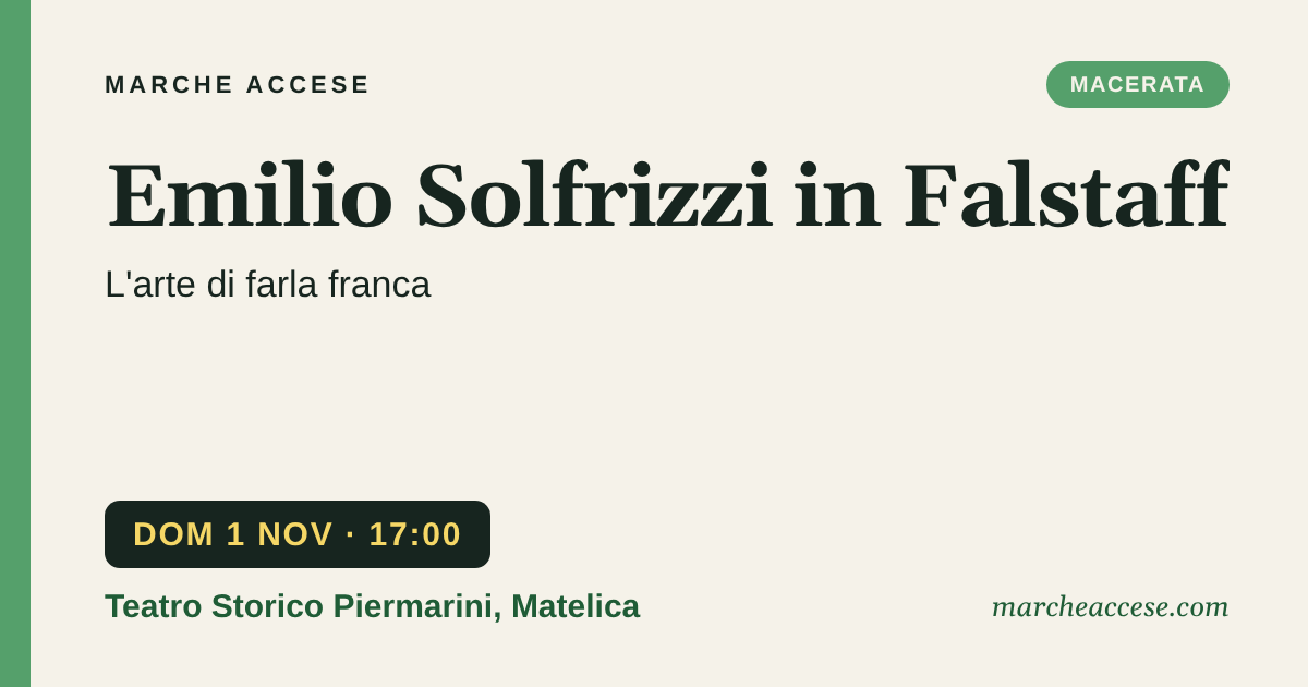 Emilio Solfrizzi in Falstaff | L'arte di farla franca, domenica 1 novembre 2026, Teatro Storico Piermarini, Matelica