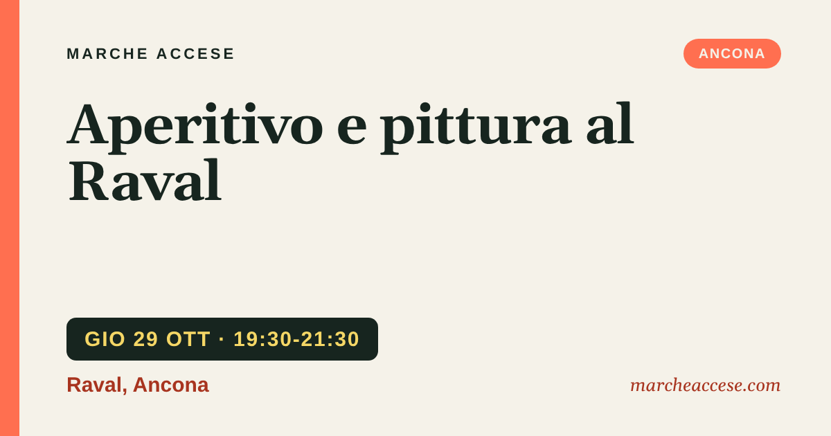 Aperitivo e pittura al Raval, giovedì 29 ottobre 2026, Raval, Ancona