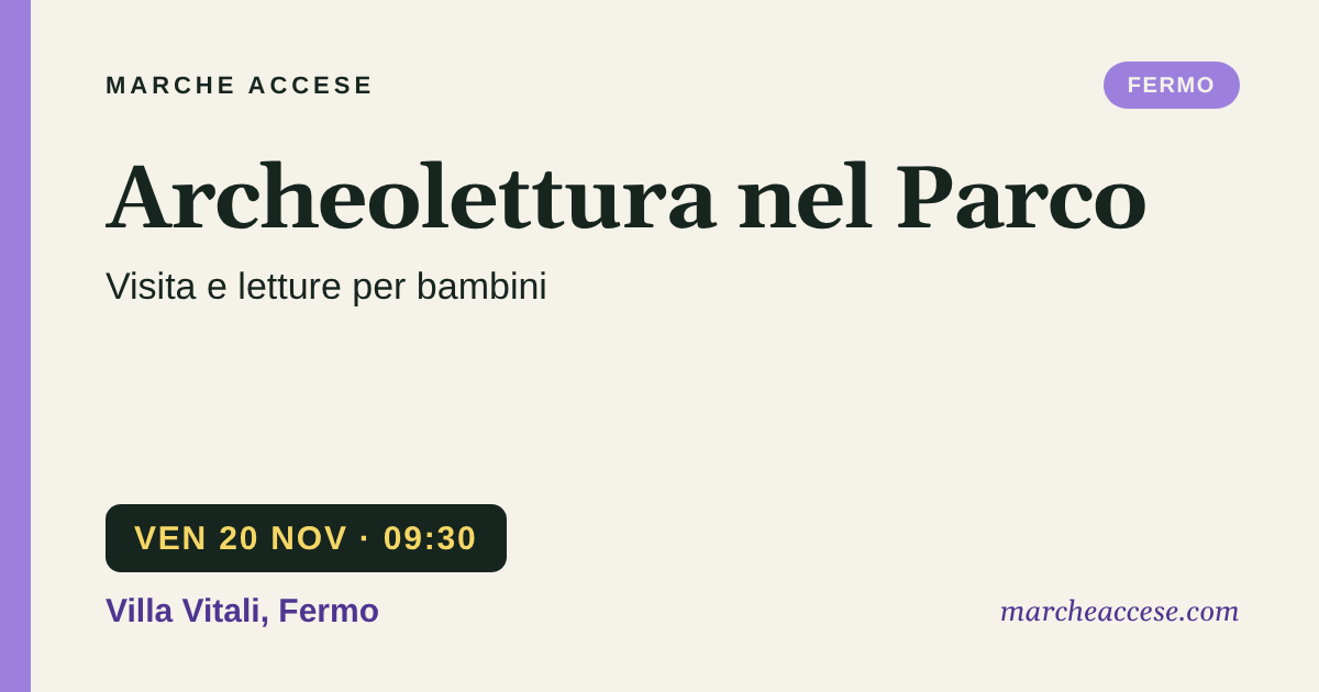 Archeolettura nel Parco | visita e letture per bambini, venerdì 20 novembre 2026, Villa Vitali, Fermo