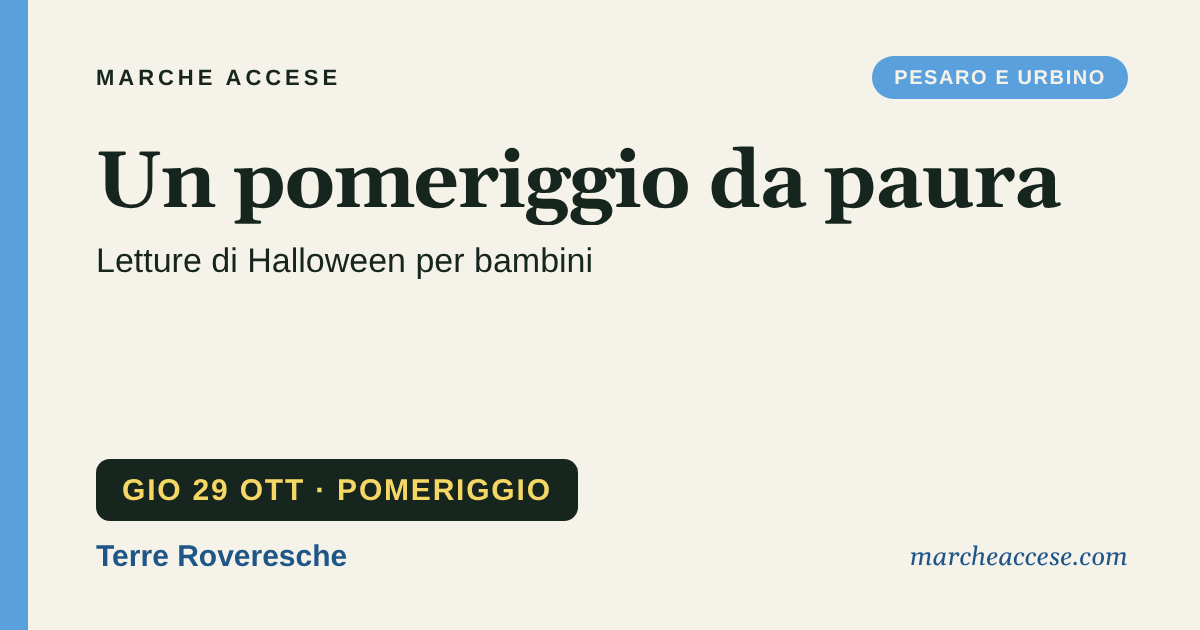 Un pomeriggio da paura | letture di Halloween per bambini, giovedì 29 ottobre 2026, Terre Roveresche