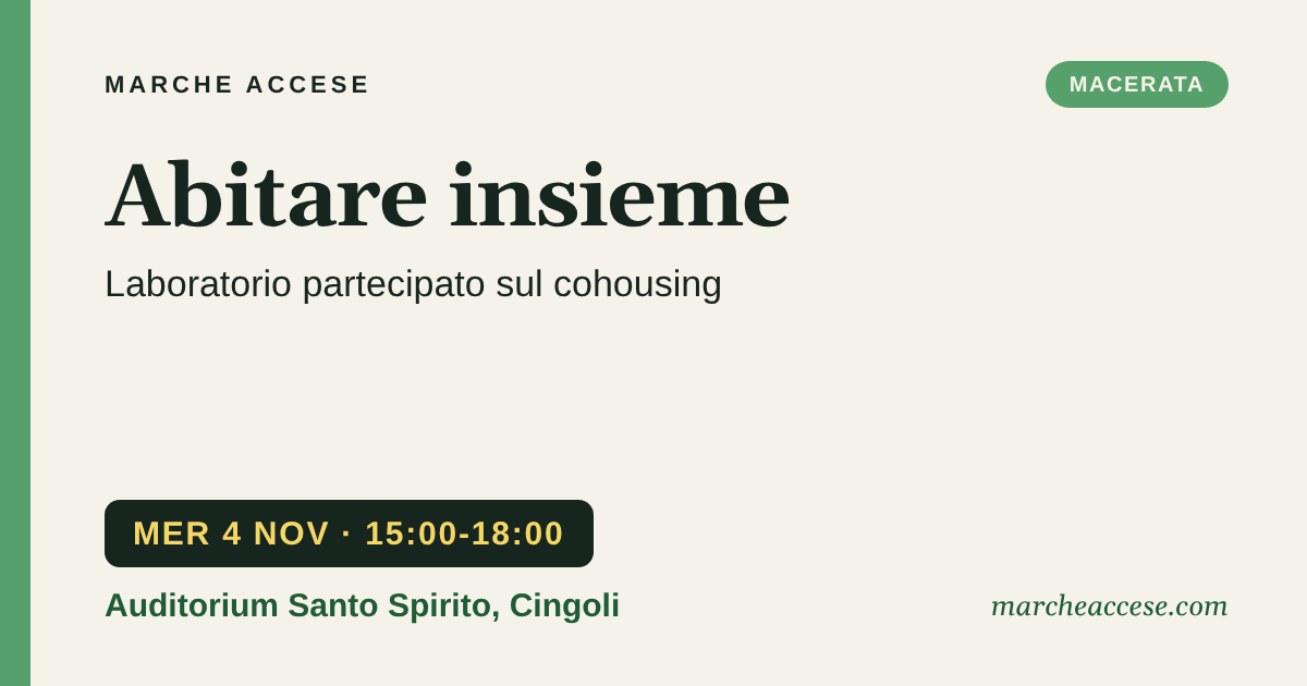 Abitare insieme | laboratorio partecipato sul cohousing, mercoledì 4 novembre 2026, Auditorium Santo Spirito, Cingoli