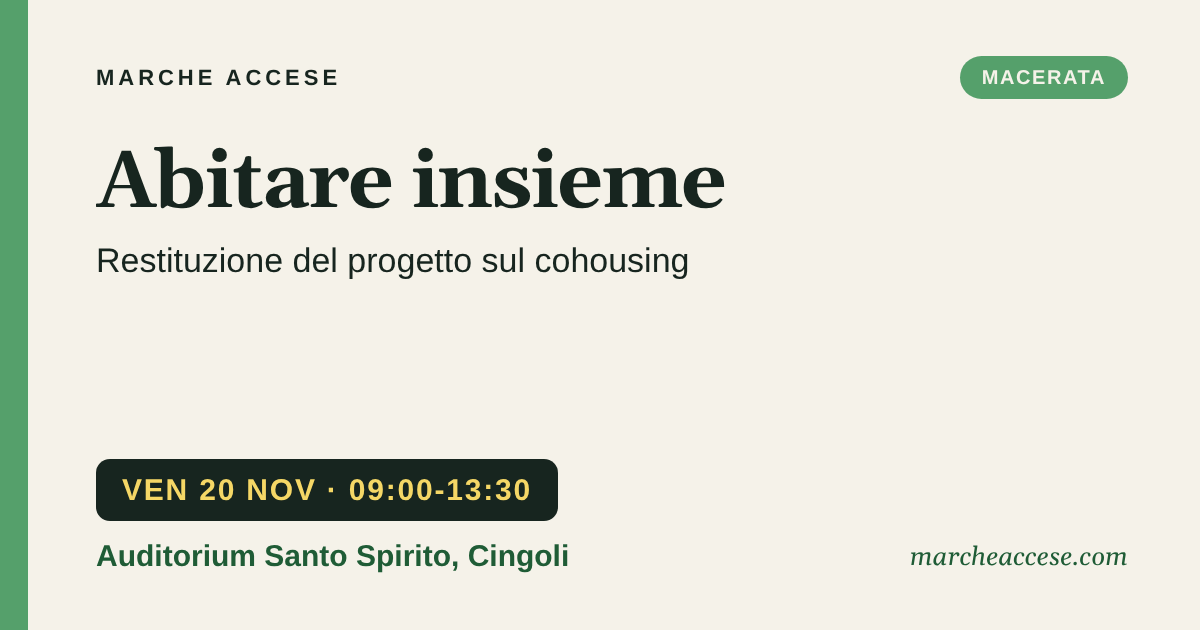 Abitare insieme | restituzione del progetto sul cohousing, venerdì 20 novembre 2026, Auditorium Santo Spirito, Cingoli