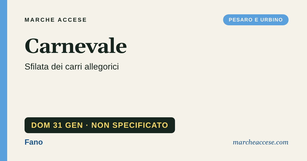 Carnevale | sfilata dei carri allegorici, domenica 31 gennaio 2027, Fano