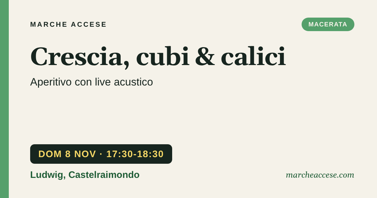 Crescia, cubi & calici | aperitivo con live acustico, domenica 8 novembre 2026, Ludwig, Castelraimondo