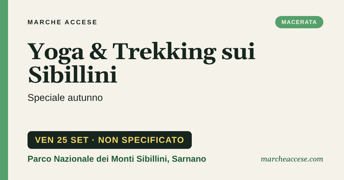 Yoga & Trekking sui Sibillini | speciale autunno, venerdì 25 settembre 2026, Parco Nazionale dei Monti Sibillini, Sarnano