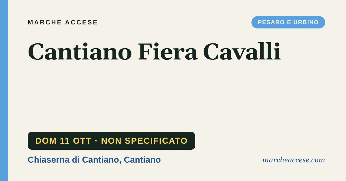 Cantiano Fiera Cavalli, domenica 11 ottobre 2026, Chiaserna di Cantiano, Cantiano