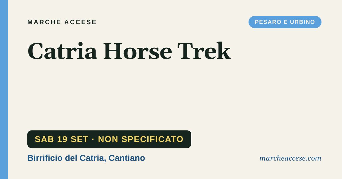 Catria Horse Trek, sabato 19 settembre 2026, Birrificio del Catria, Cantiano